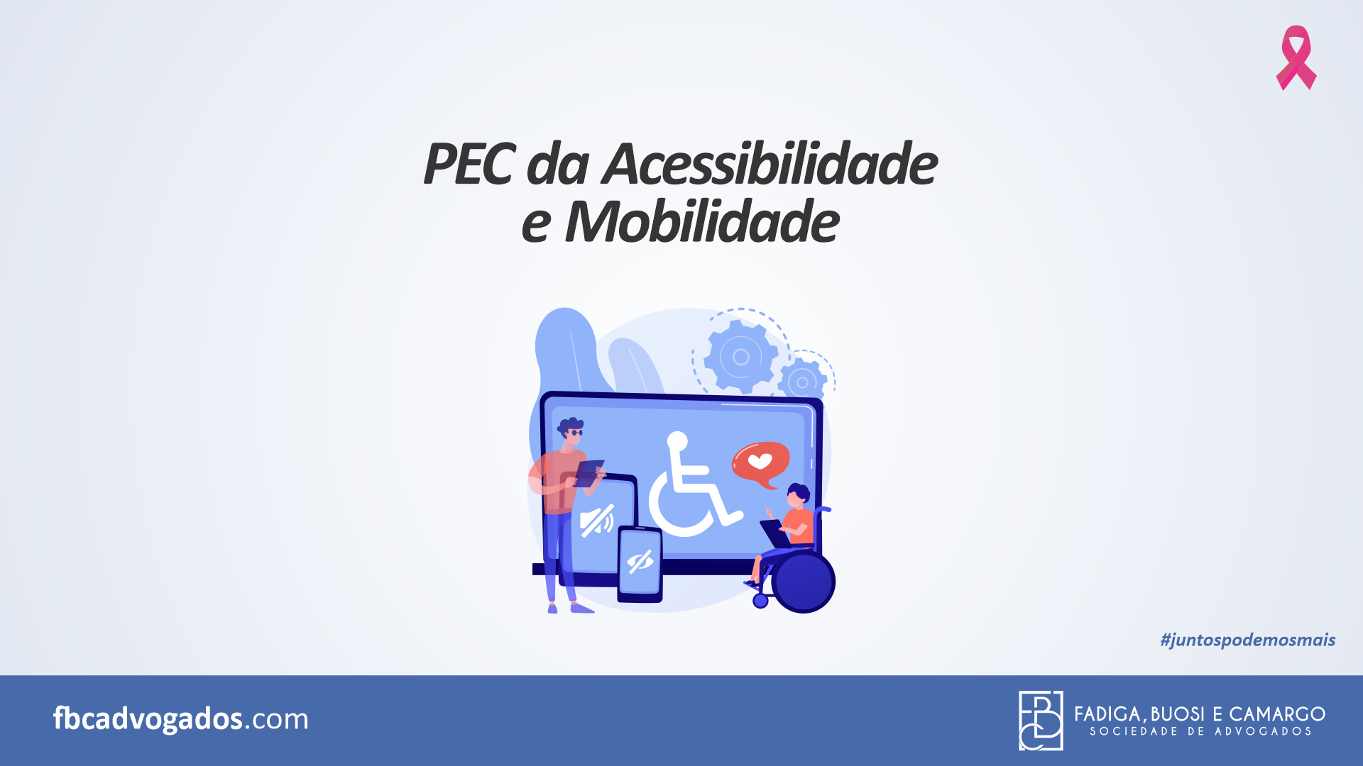 PEC da Acessibilidade e Mobilidade