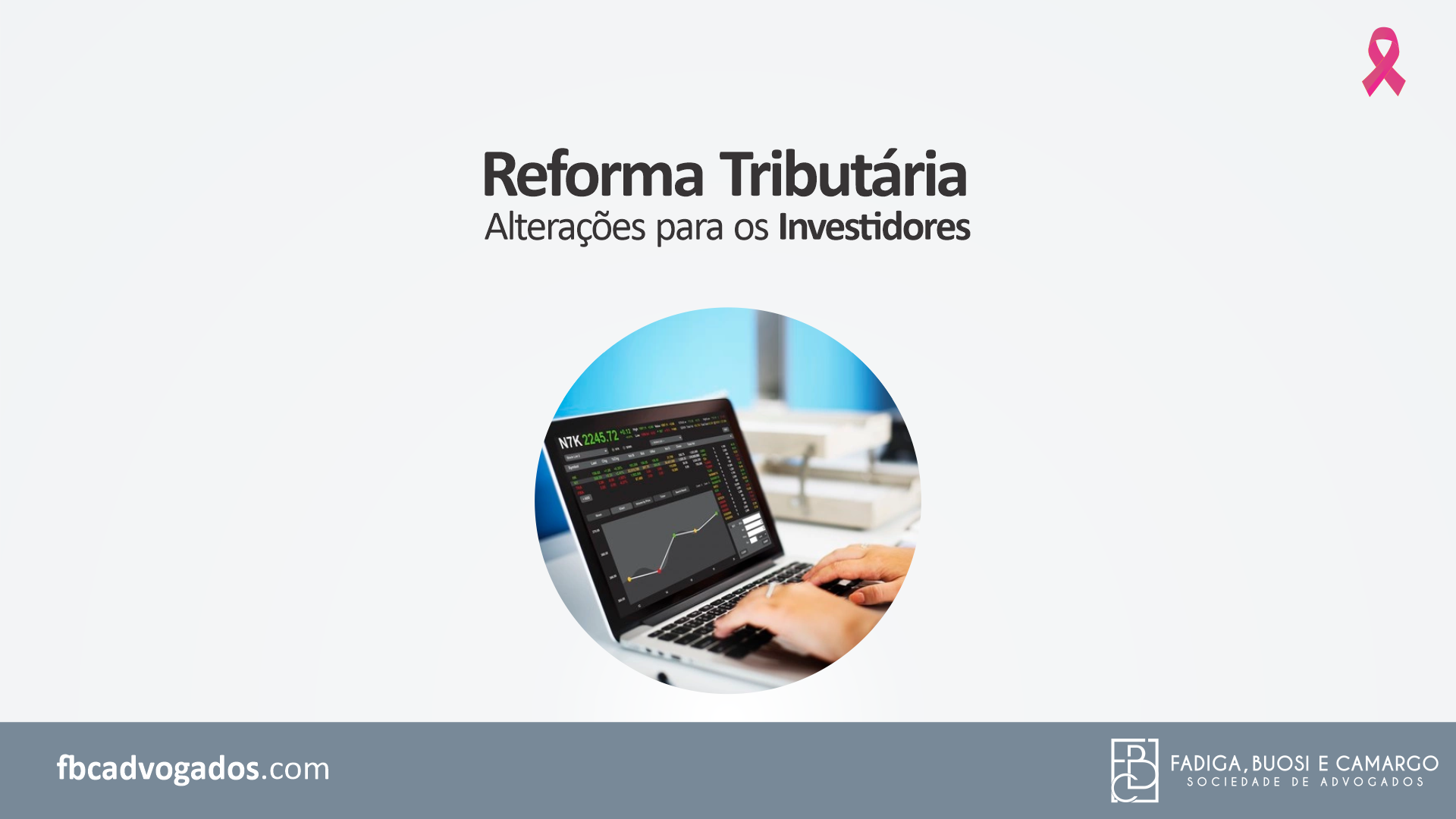 Reforma Tributária: alterações para os investidores