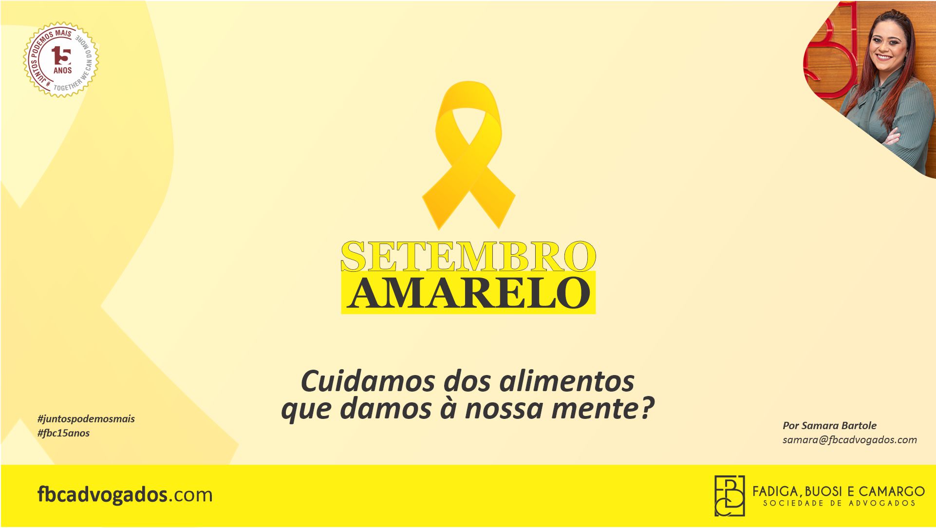 Setembro Amarelho: Cuidamos dos alimentos que damos à nossa mente?